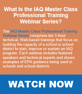 Get Started-Build a solid I A Q management foundation. Click here to watch the IAQ Master Class Professional Training Webinar Serioes webinars.