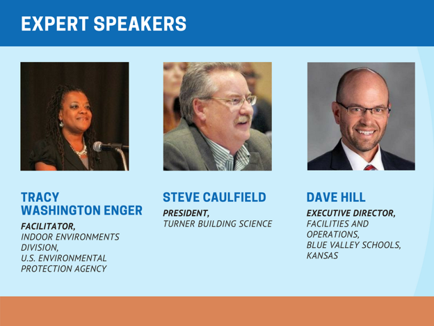 Expert Speakers: Tracy Washington Enger; Steve Caulfield; and Dave Hill.