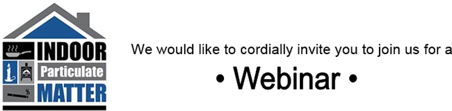 Left: Indoor Particulate Matter logo. Right: We would like to cordially infite you to join us for a Webinar